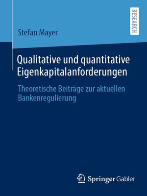 cover image of Qualitative und quantitative Eigenkapitalanforderungen